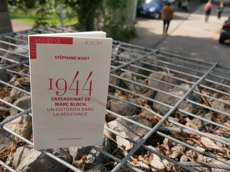 Stephane Nivet - 1944 L assassinat de Marc Bloch - Livre Lyon Résistance