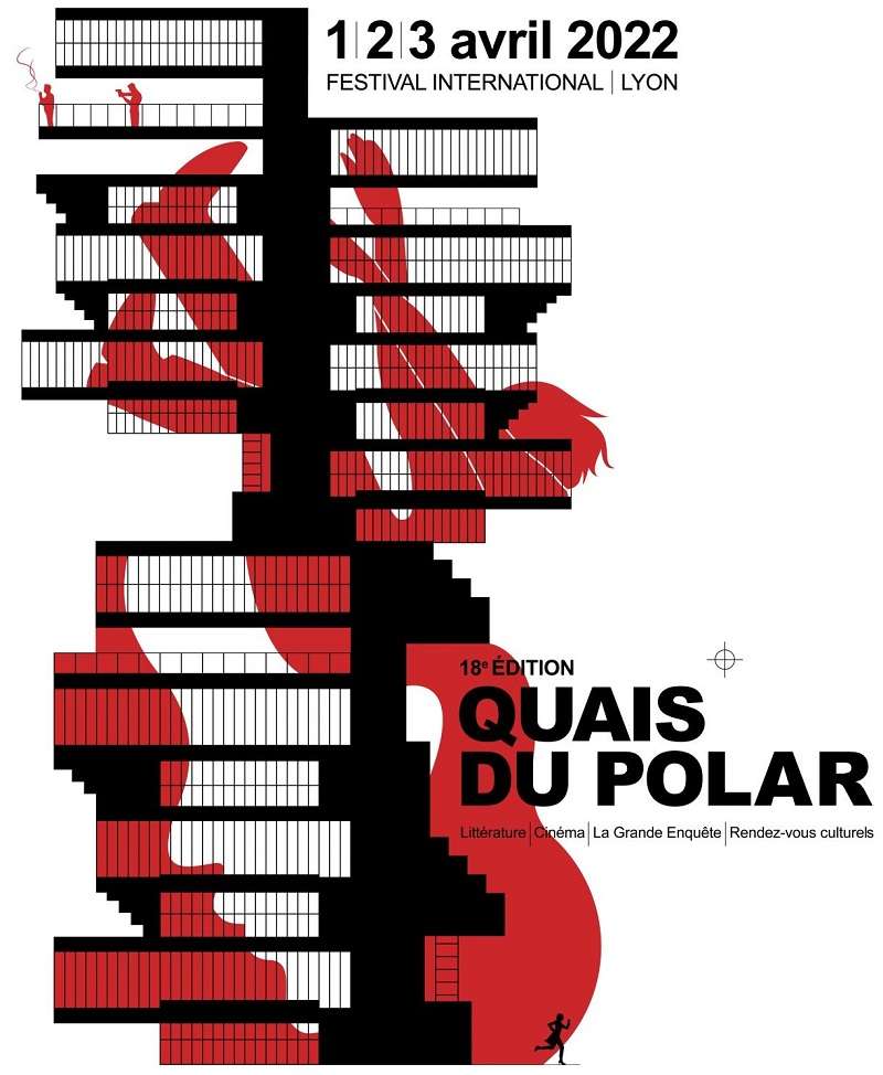 Quai du polar 2022, festival de romans policiers à Lyon